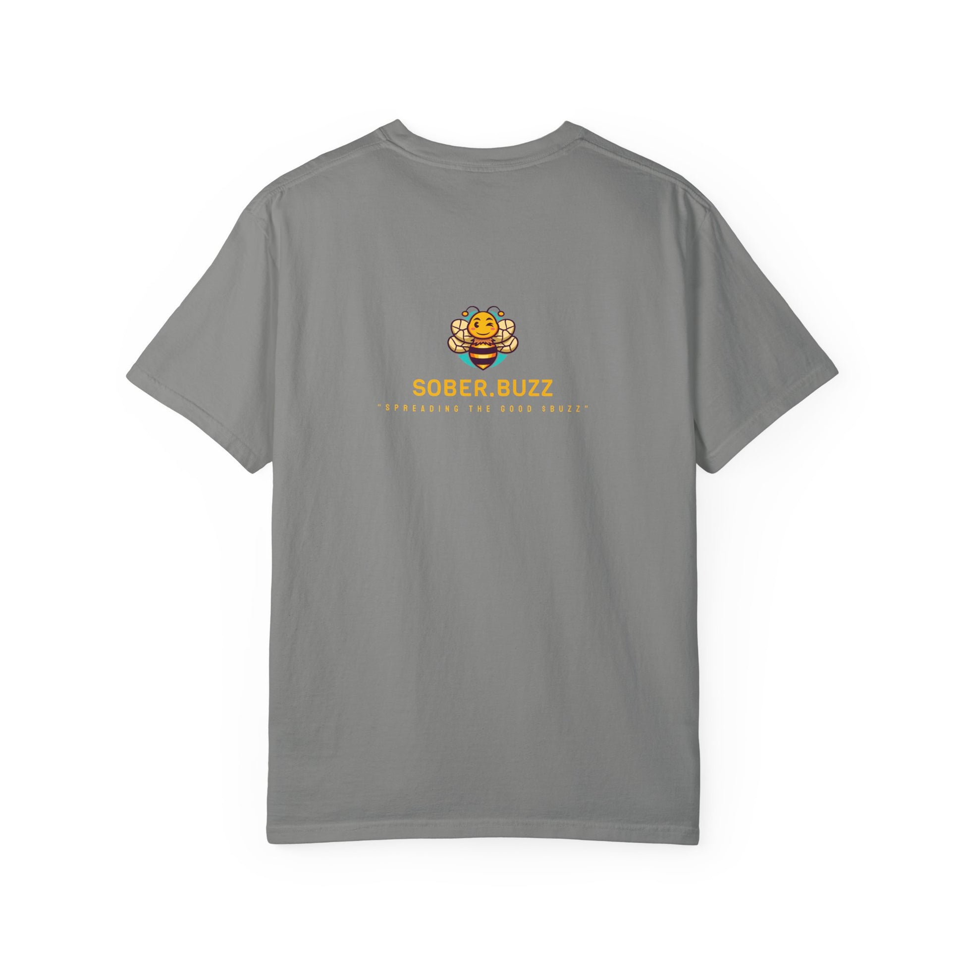 Garment-Dyed T-shirt featuring Sober Buzz Design, Casual Wear, Gift for Friends, Unisex Style, Summer Fashion, Relaxed Fit