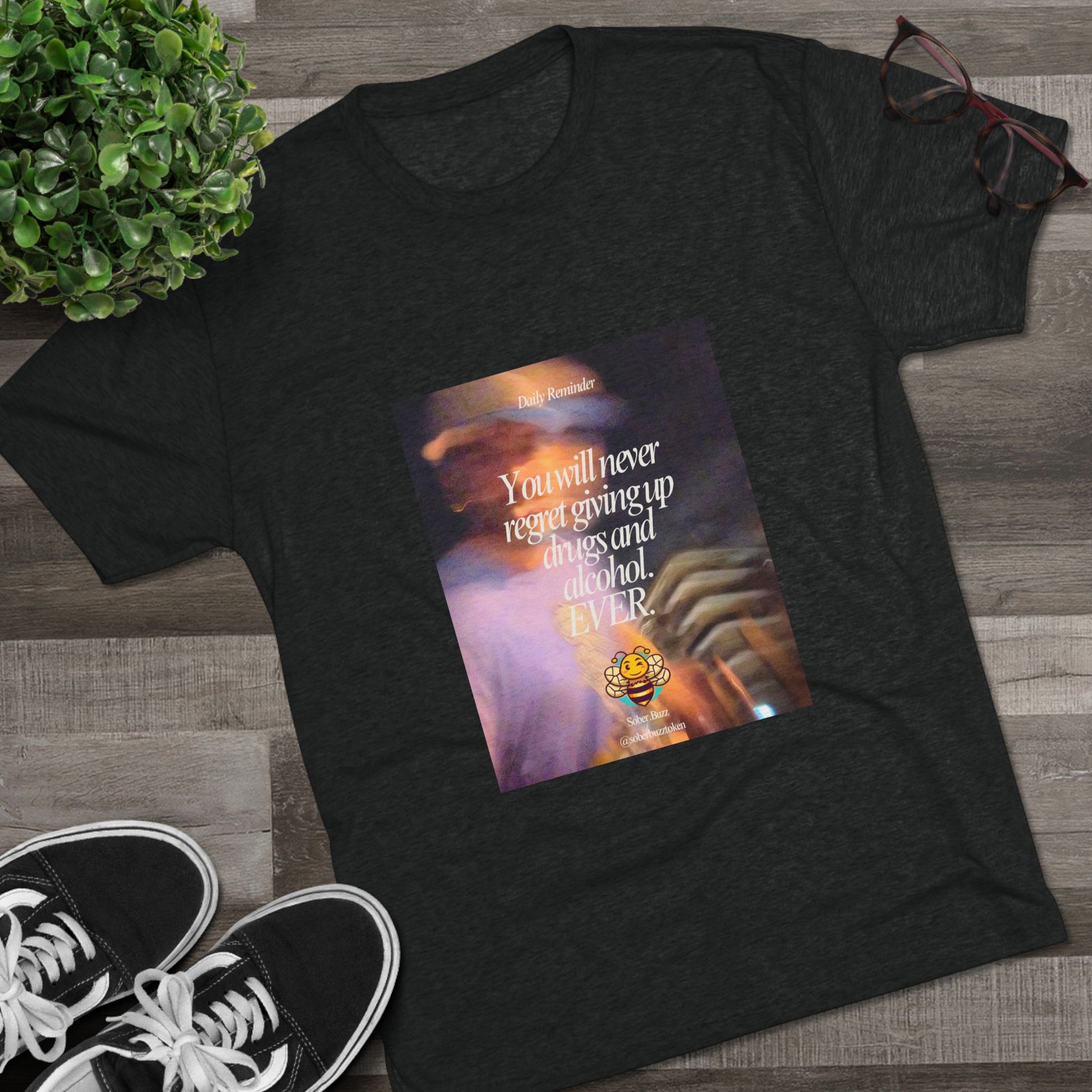 Sober.Buzz Exclusive Inspirational Collection Crew Tee - Inspirational Unisex Shirt for Recovery, Self-Care, Gifts, Casual Wear, Motivation