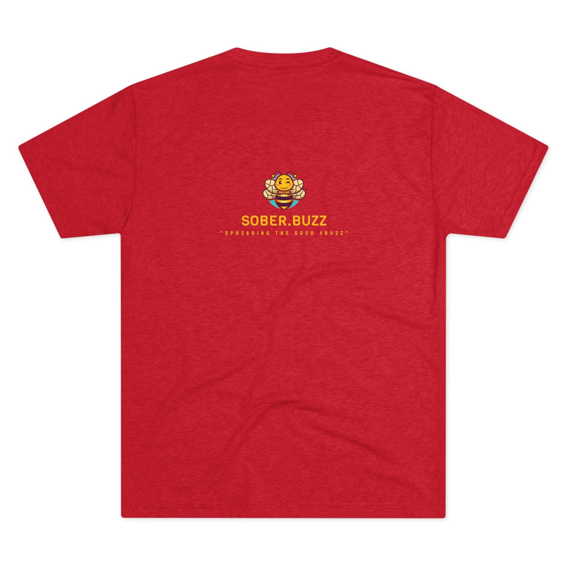 Sober.Buzz Exclusive Inspirational Collection Inspiring Message Tri-Blend Tee, Motivational T-Shirt, Gift for Friends, Self-Care Apparel, Casual Wear, Everyday Inspiration