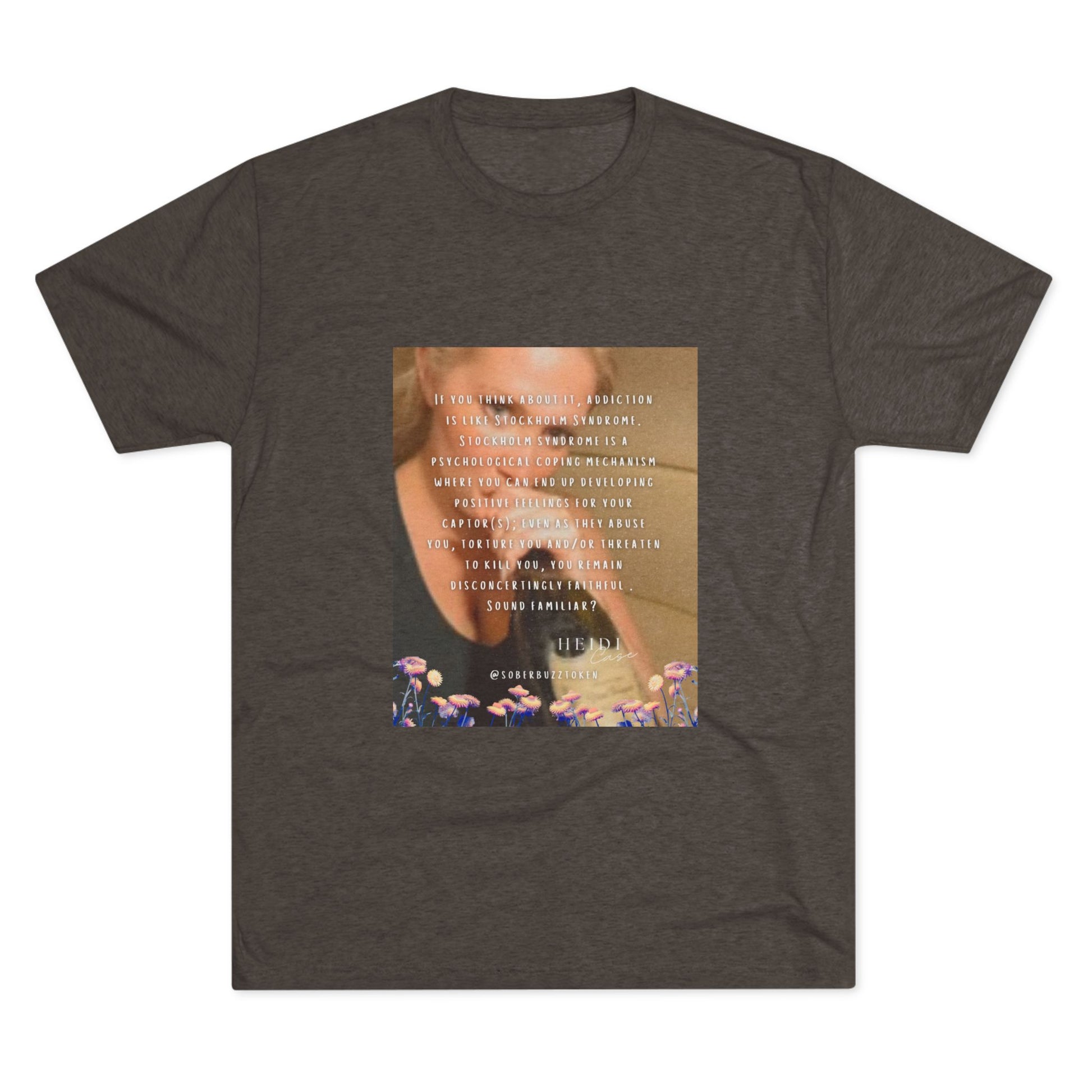 Sober.Buzz Exclusive Inspirational Collection Inspiring Message Tri-Blend Tee, Motivational T-Shirt, Gift for Friends, Self-Care Apparel, Casual Wear, Everyday Inspiration