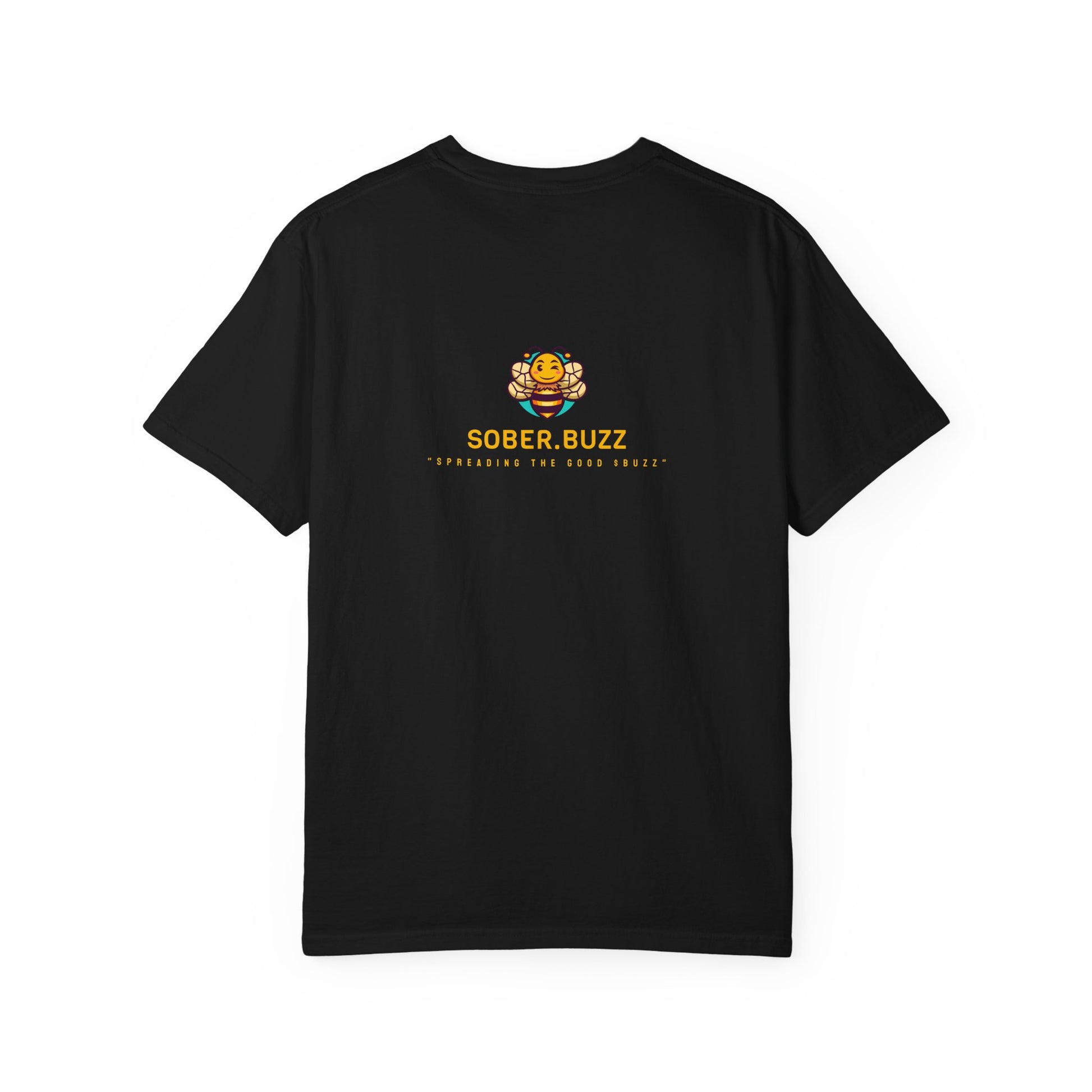 Garment-Dyed T-shirt featuring Sober Buzz Design, Casual Wear, Gift for Friends, Unisex Style, Summer Fashion, Relaxed Fit