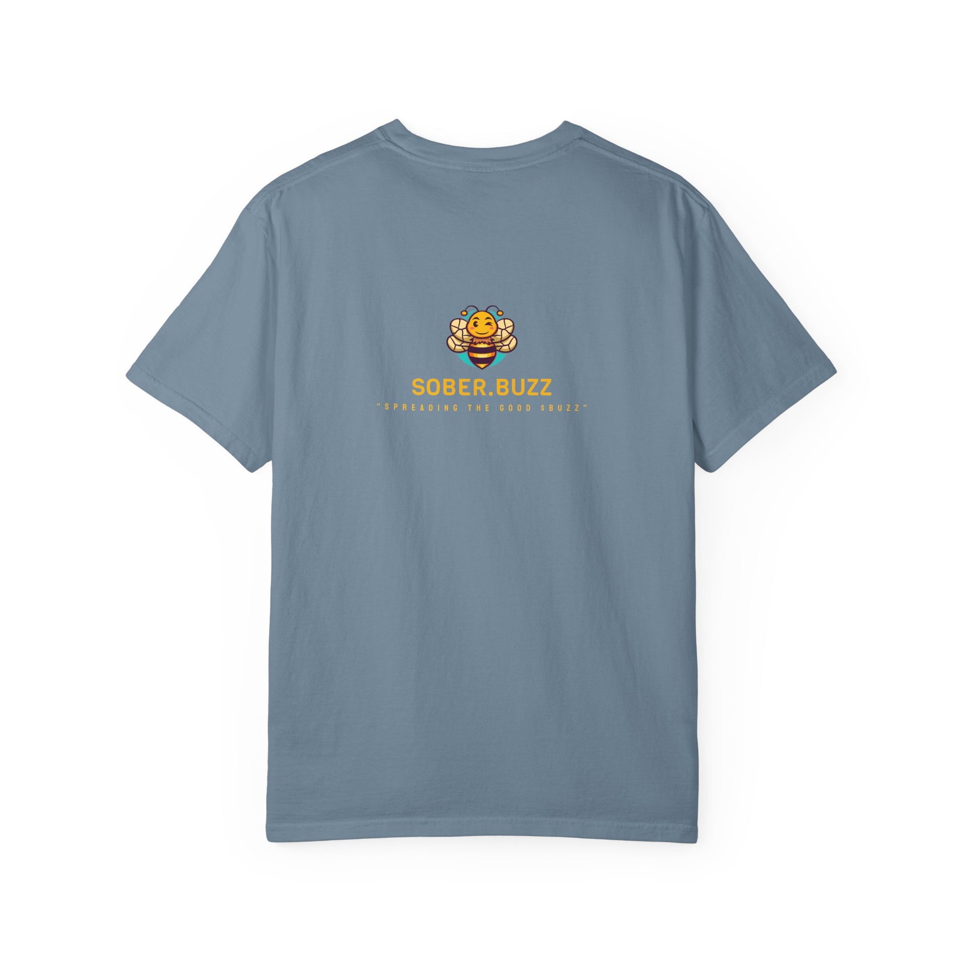 Garment-Dyed T-shirt featuring Sober Buzz Design, Casual Wear, Gift for Friends, Unisex Style, Summer Fashion, Relaxed Fit