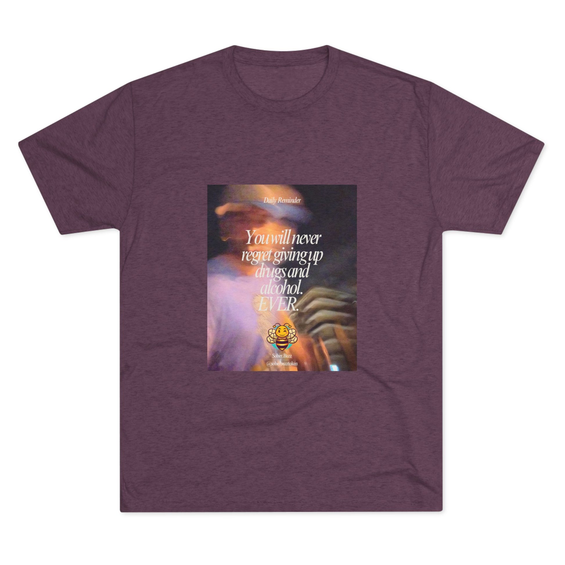 Sober.Buzz Exclusive Inspirational Collection Crew Tee - Inspirational Unisex Shirt for Recovery, Self-Care, Gifts, Casual Wear, Motivation