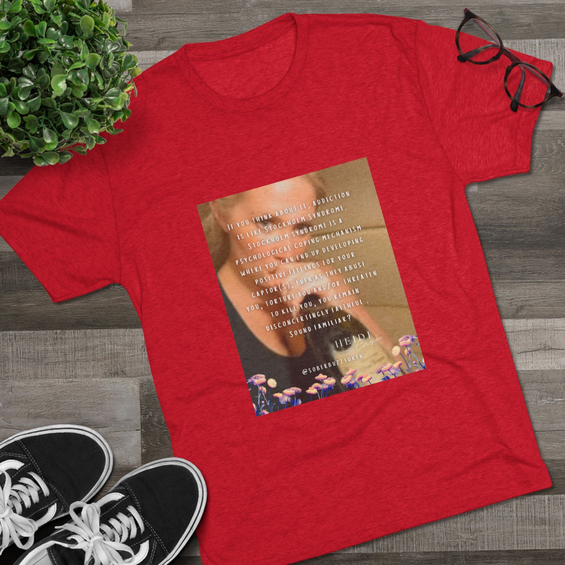 Sober.Buzz Exclusive Inspirational Collection Inspiring Message Tri-Blend Tee, Motivational T-Shirt, Gift for Friends, Self-Care Apparel, Casual Wear, Everyday Inspiration