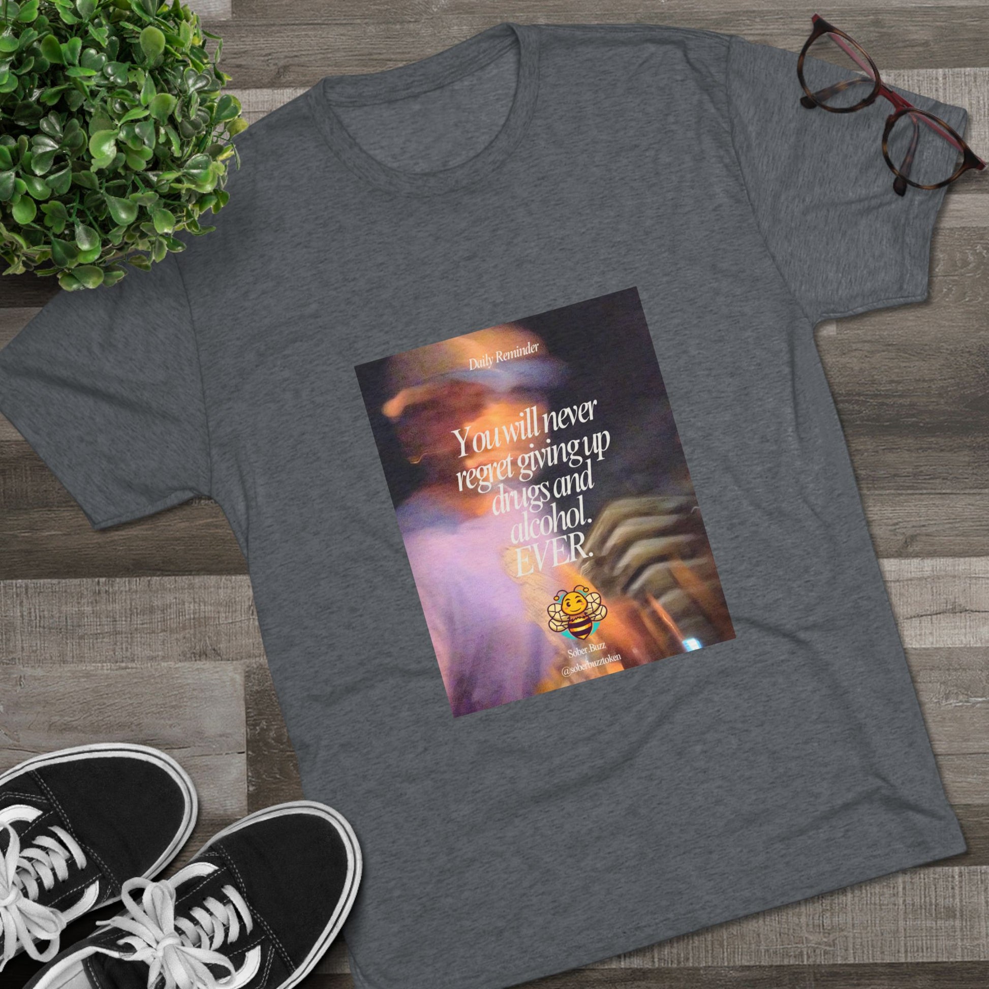Sober.Buzz Exclusive Inspirational Collection Crew Tee - Inspirational Unisex Shirt for Recovery, Self-Care, Gifts, Casual Wear, Motivation