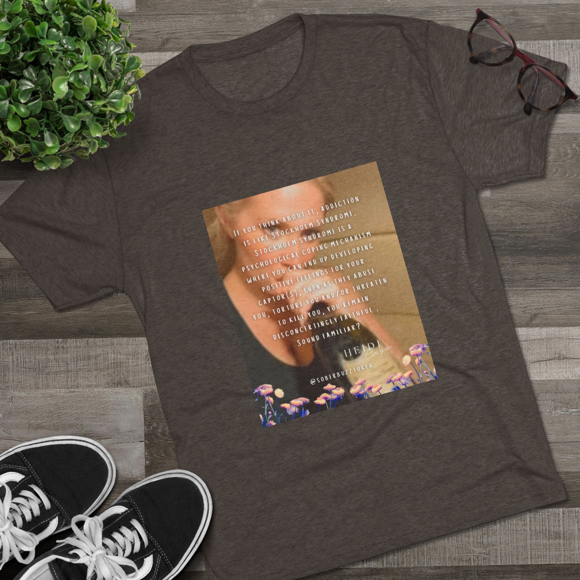 Sober.Buzz Exclusive Inspirational Collection Inspiring Message Tri-Blend Tee, Motivational T-Shirt, Gift for Friends, Self-Care Apparel, Casual Wear, Everyday Inspiration