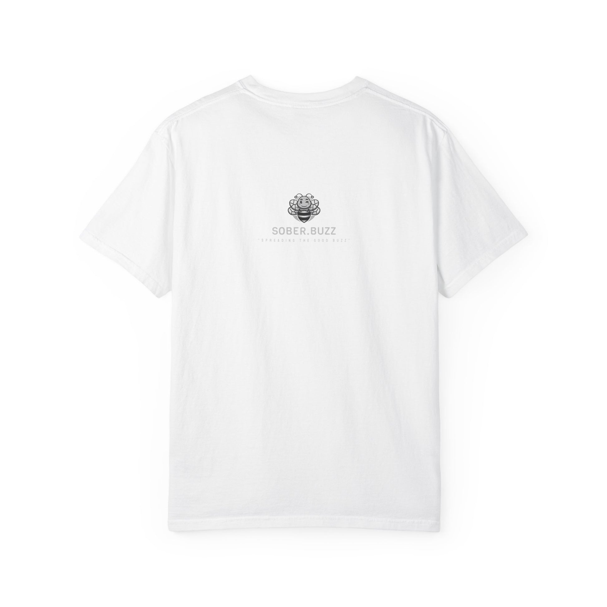 Garment-Dyed T-shirt featuring Sober Buzz Design, Casual Wear, Gift for Friends, Unisex Style, Summer Fashion, Relaxed Fit