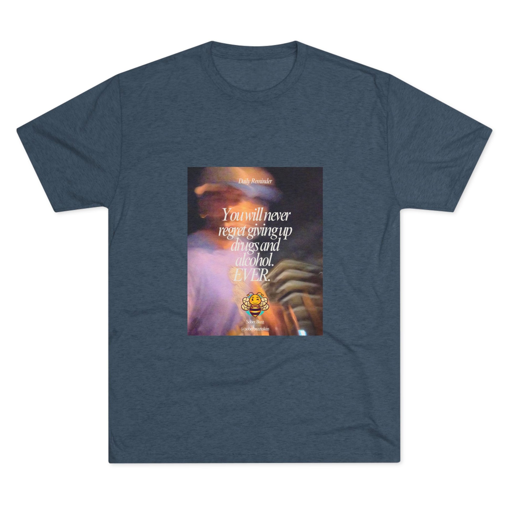 Sober.Buzz Exclusive Inspirational Collection Crew Tee - Inspirational Unisex Shirt for Recovery, Self-Care, Gifts, Casual Wear, Motivation
