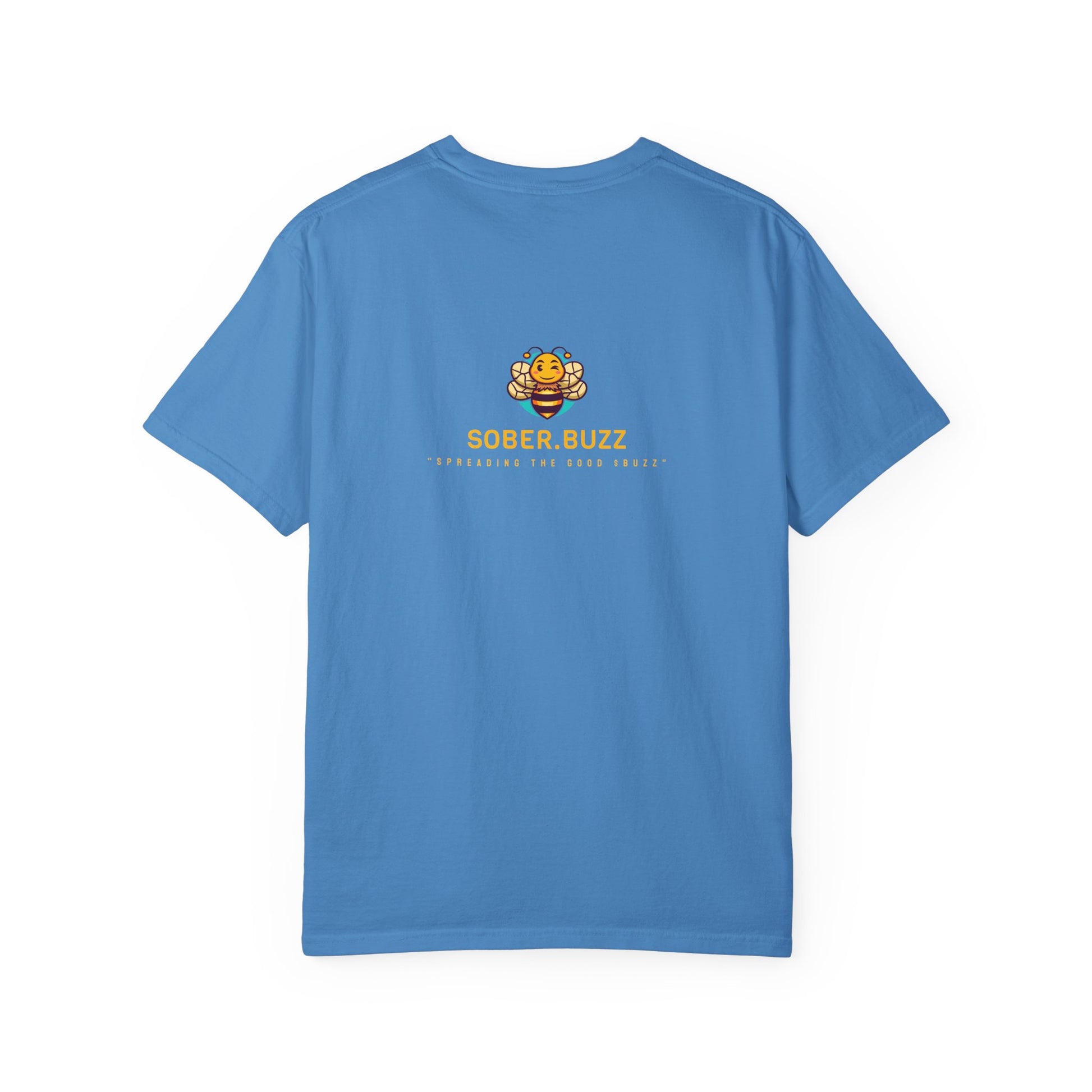 Garment-Dyed T-shirt featuring Sober Buzz Design, Casual Wear, Gift for Friends, Unisex Style, Summer Fashion, Relaxed Fit