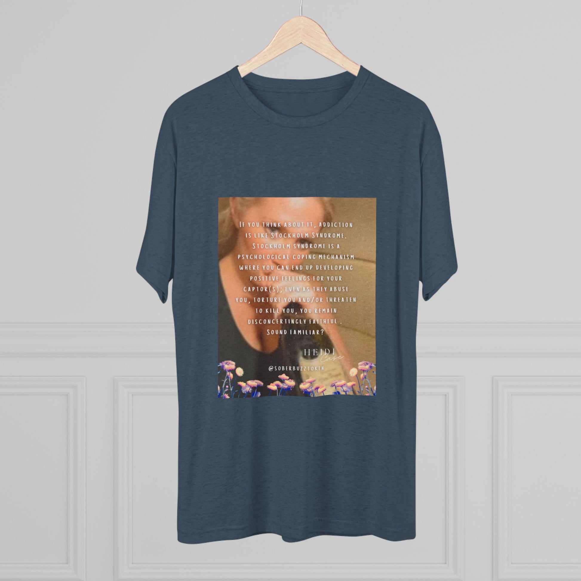 Sober.Buzz Exclusive Inspirational Collection Inspiring Message Tri-Blend Tee, Motivational T-Shirt, Gift for Friends, Self-Care Apparel, Casual Wear, Everyday Inspiration