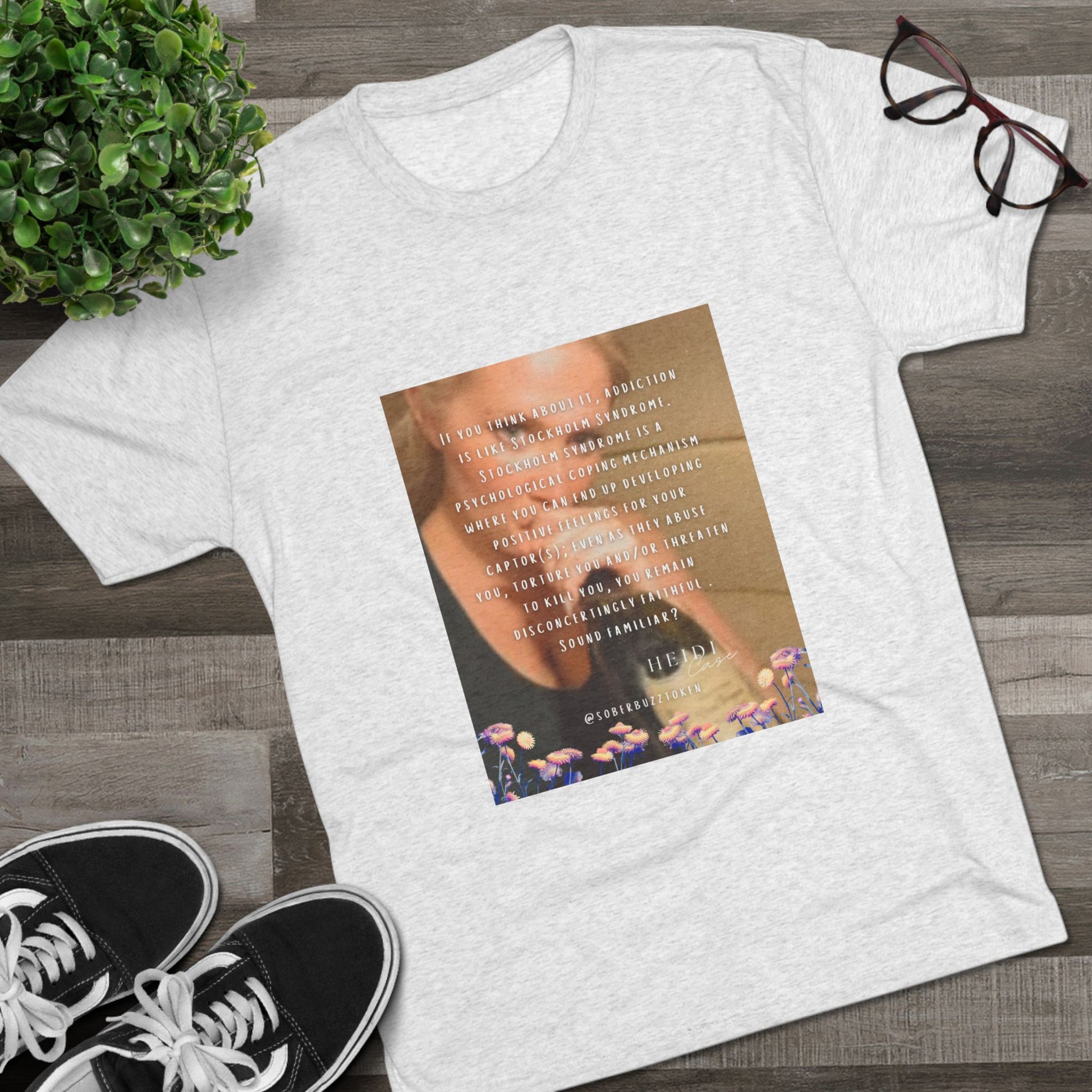 Sober.Buzz Exclusive Inspirational Collection Inspiring Message Tri-Blend Tee, Motivational T-Shirt, Gift for Friends, Self-Care Apparel, Casual Wear, Everyday Inspiration