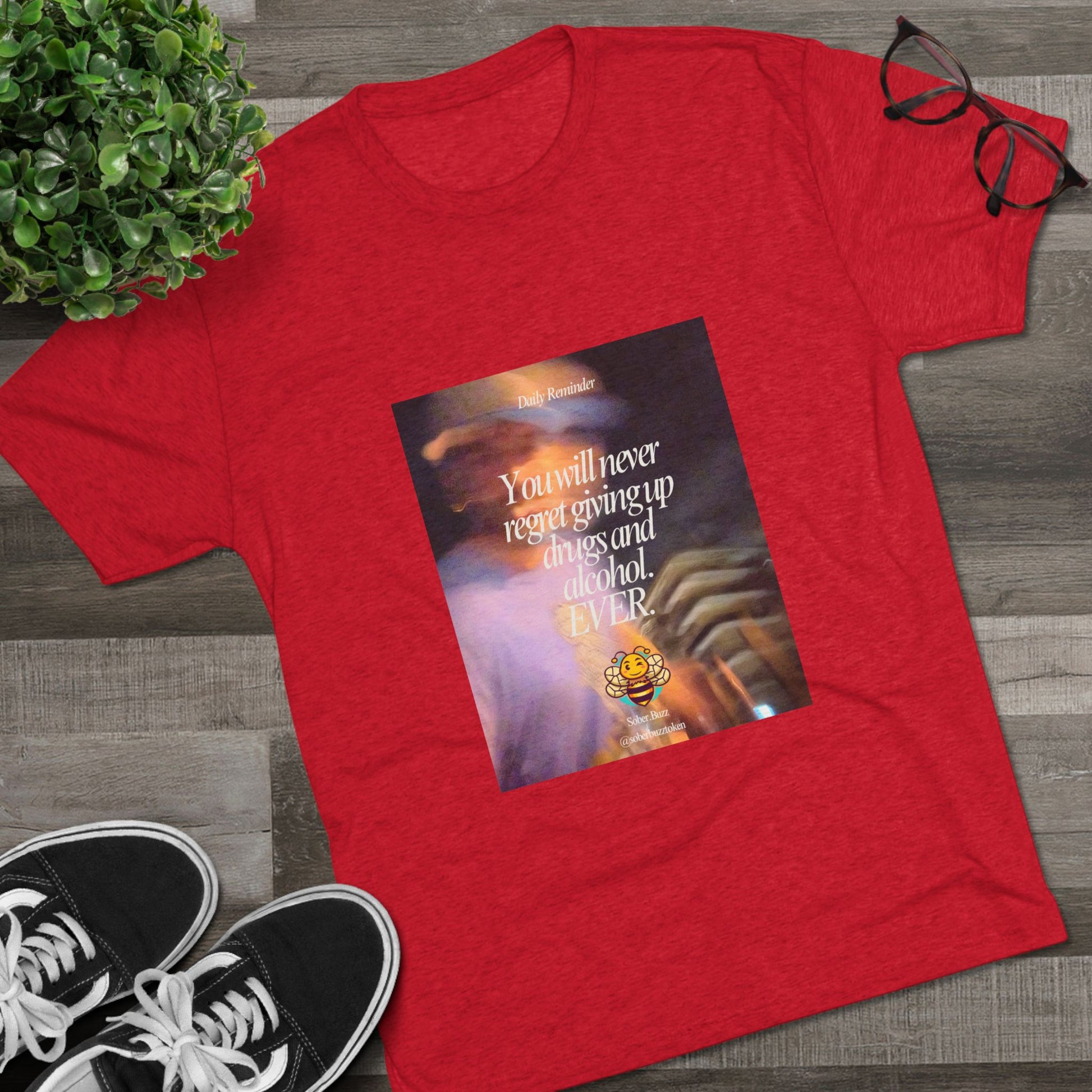 Sober.Buzz Exclusive Inspirational Collection Crew Tee - Inspirational Unisex Shirt for Recovery, Self-Care, Gifts, Casual Wear, Motivation
