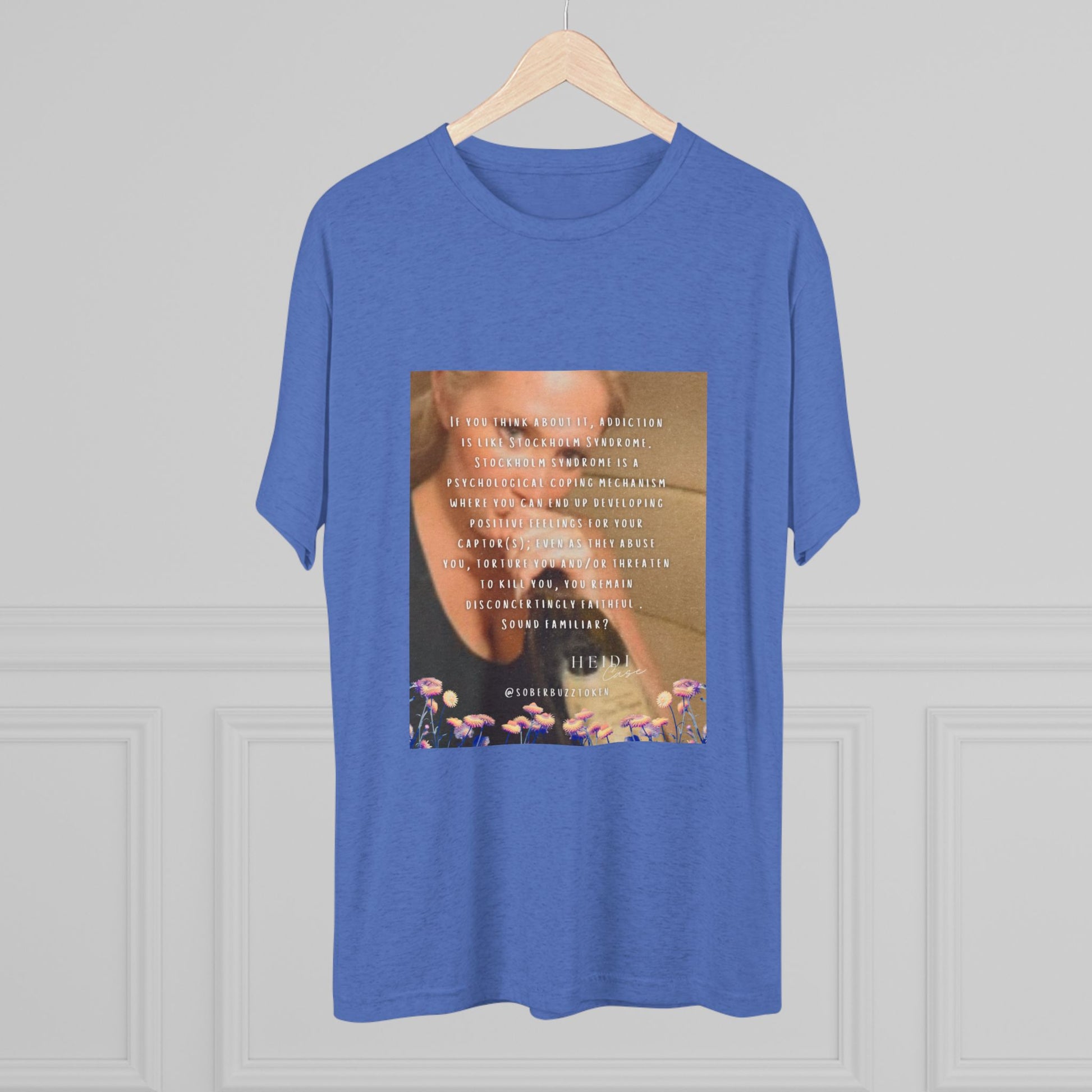 Sober.Buzz Exclusive Inspirational Collection Inspiring Message Tri-Blend Tee, Motivational T-Shirt, Gift for Friends, Self-Care Apparel, Casual Wear, Everyday Inspiration