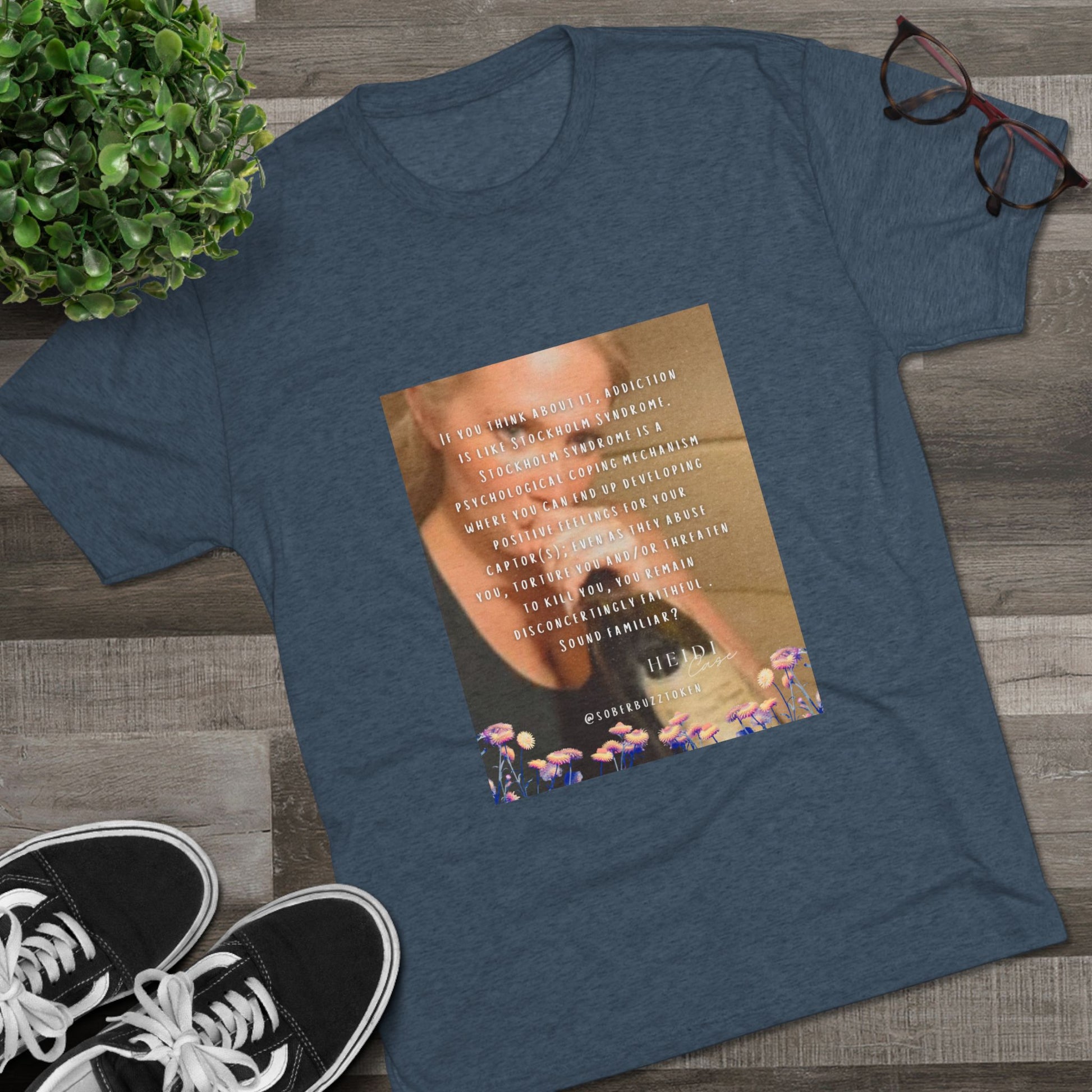 Sober.Buzz Exclusive Inspirational Collection Inspiring Message Tri-Blend Tee, Motivational T-Shirt, Gift for Friends, Self-Care Apparel, Casual Wear, Everyday Inspiration