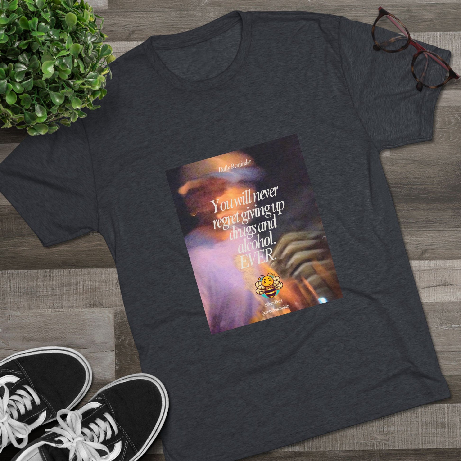 Sober.Buzz Exclusive Inspirational Collection Crew Tee - Inspirational Unisex Shirt for Recovery, Self-Care, Gifts, Casual Wear, Motivation