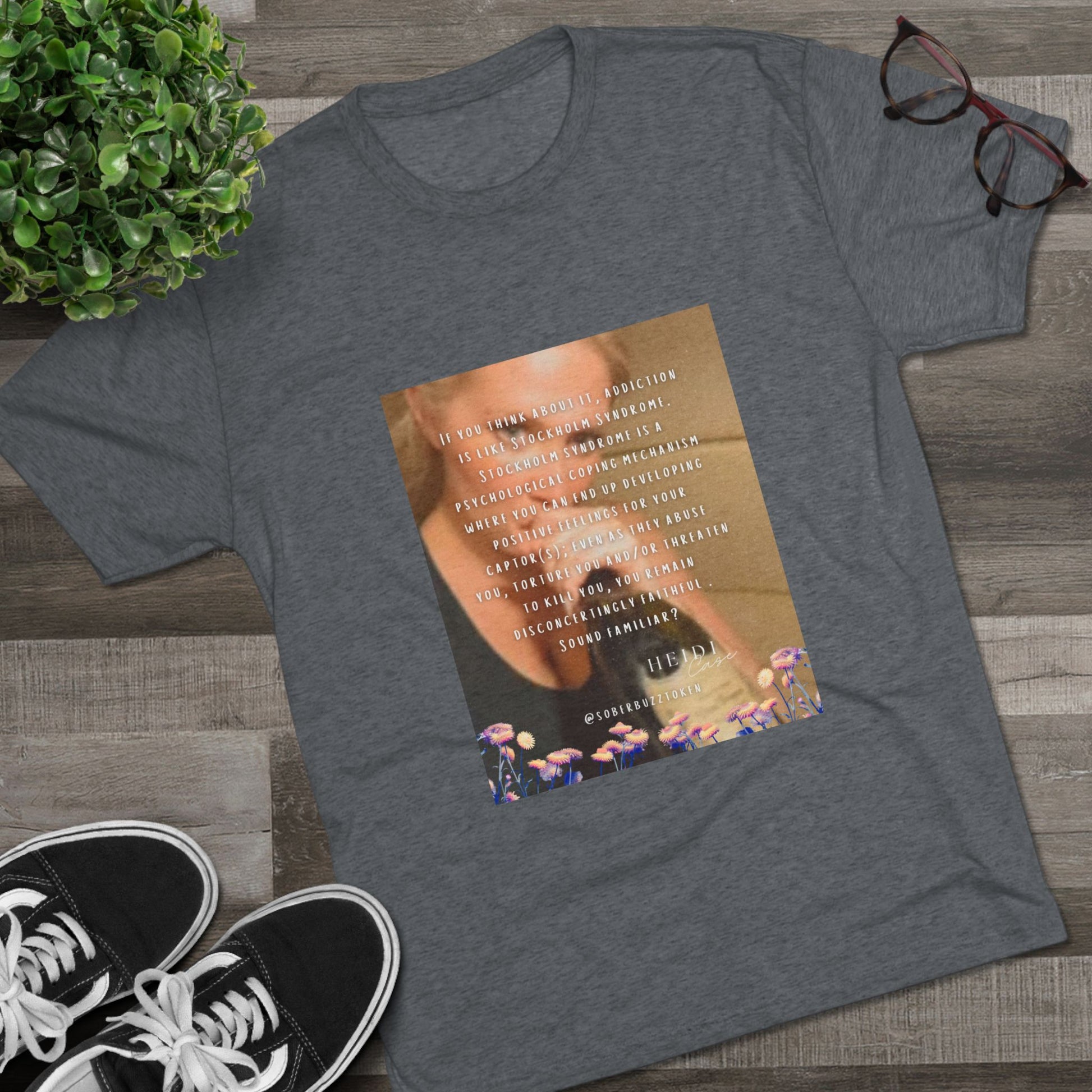 Sober.Buzz Exclusive Inspirational Collection Inspiring Message Tri-Blend Tee, Motivational T-Shirt, Gift for Friends, Self-Care Apparel, Casual Wear, Everyday Inspiration