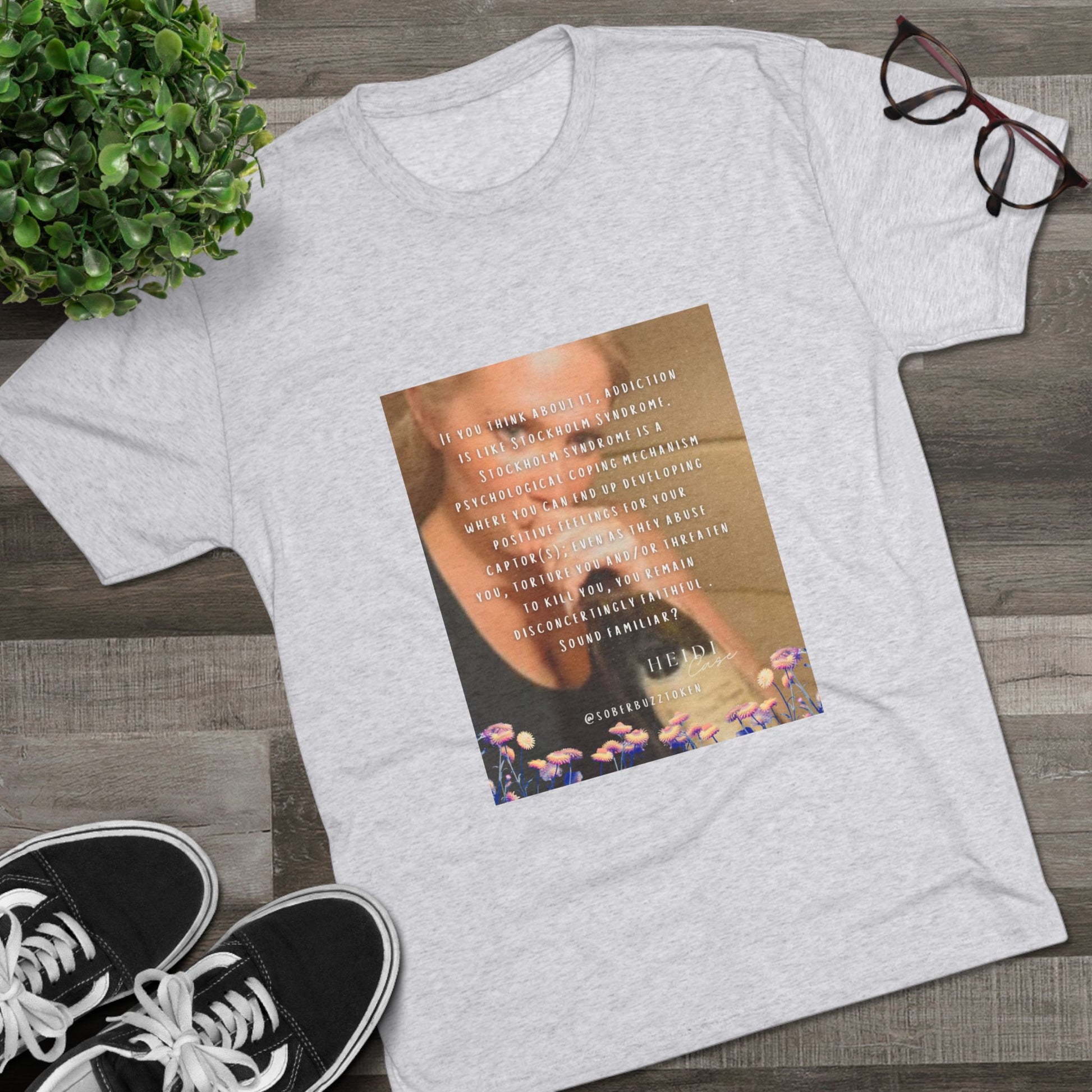 Sober.Buzz Exclusive Inspirational Collection Inspiring Message Tri-Blend Tee, Motivational T-Shirt, Gift for Friends, Self-Care Apparel, Casual Wear, Everyday Inspiration