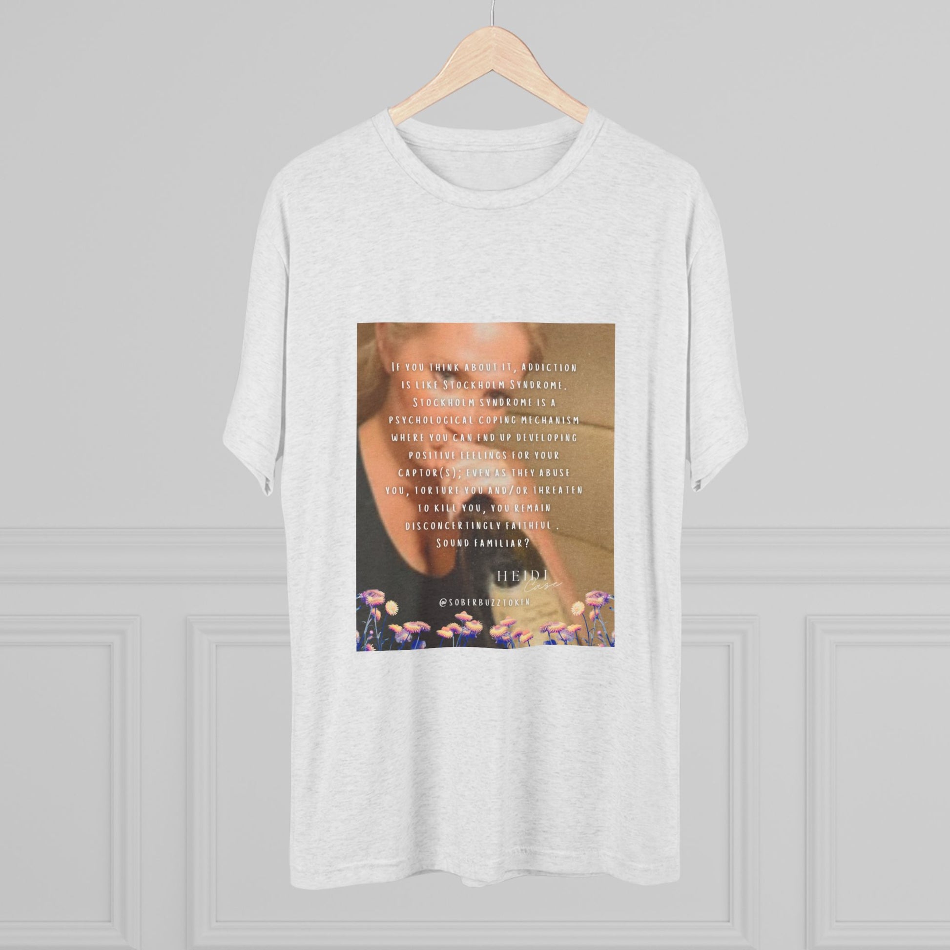 Sober.Buzz Exclusive Inspirational Collection Inspiring Message Tri-Blend Tee, Motivational T-Shirt, Gift for Friends, Self-Care Apparel, Casual Wear, Everyday Inspiration