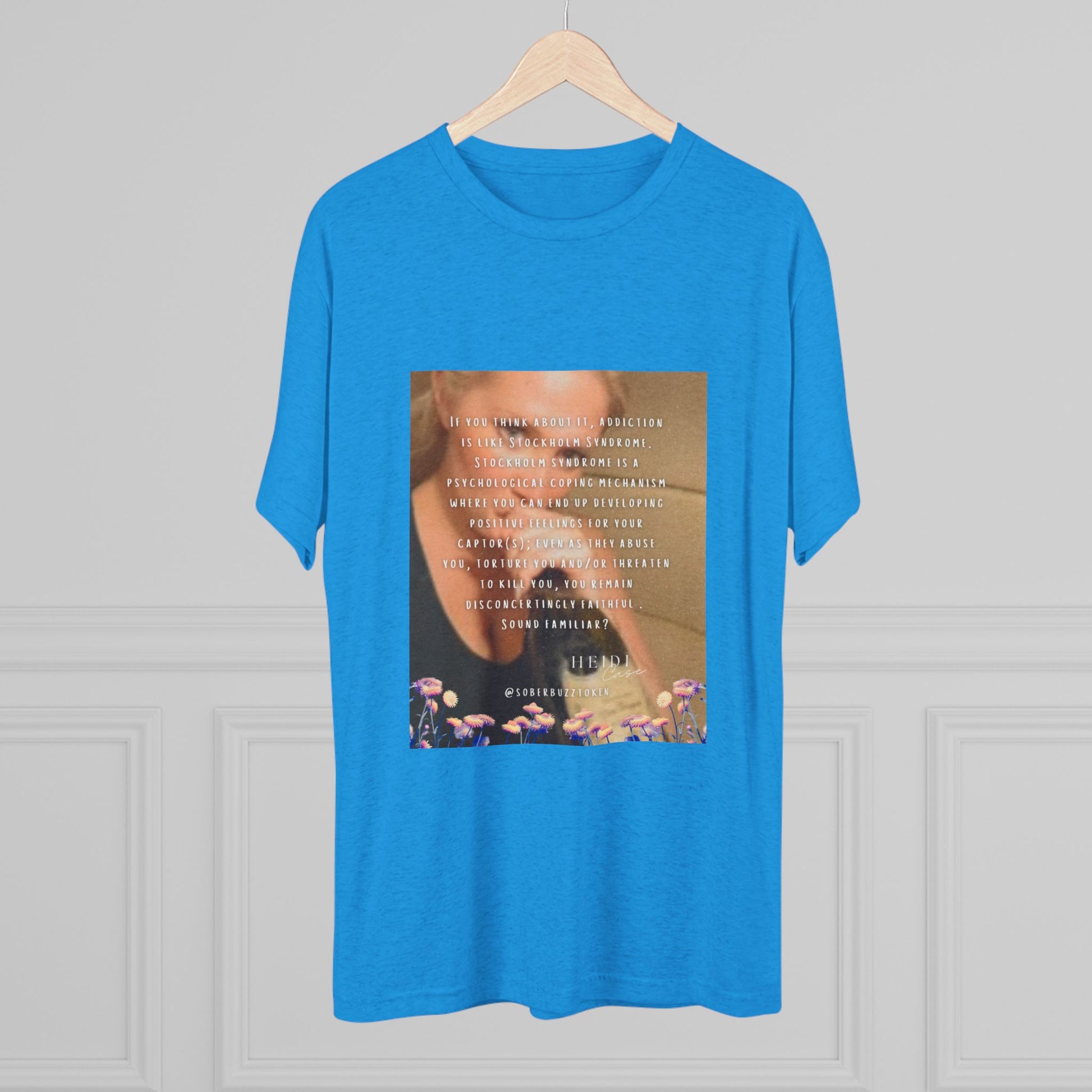 Sober.Buzz Exclusive Inspirational Collection Inspiring Message Tri-Blend Tee, Motivational T-Shirt, Gift for Friends, Self-Care Apparel, Casual Wear, Everyday Inspiration