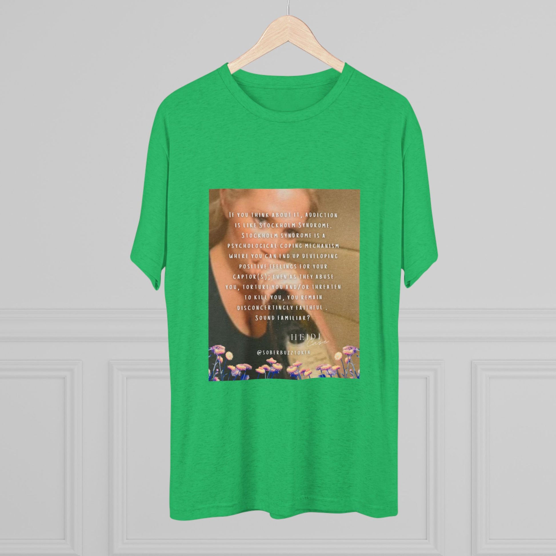 Sober.Buzz Exclusive Inspirational Collection Inspiring Message Tri-Blend Tee, Motivational T-Shirt, Gift for Friends, Self-Care Apparel, Casual Wear, Everyday Inspiration